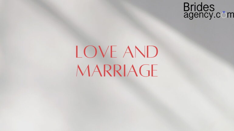 Love and Marriage