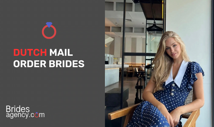 Dutch Brides How To Meet Gorgeous Dutch Mail Order Brides